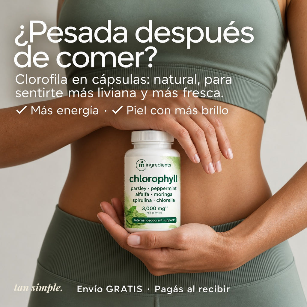 Clorofila en Cápsulas · Sentite Más Liviana y Con Energía