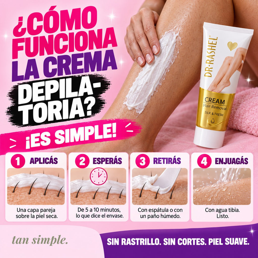 Crema Depilatoria Dr. Rashel · Piel Suave y Sin Vello en Minutos